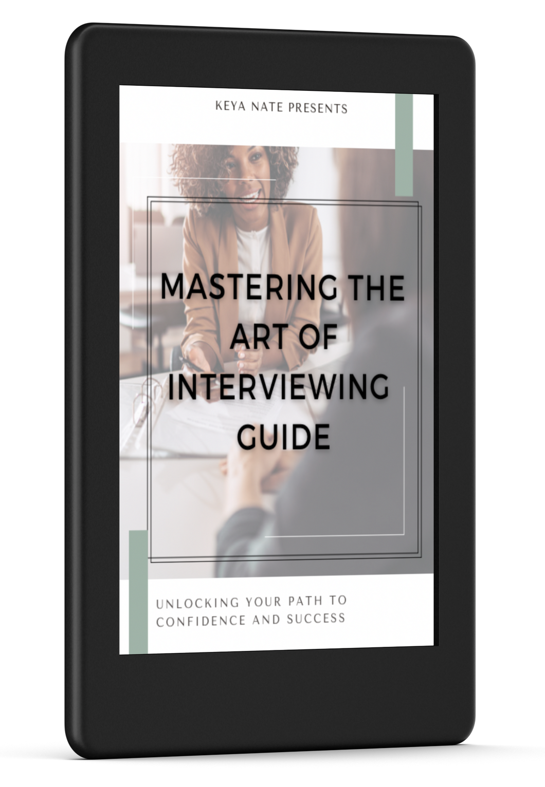 Mastering The Art of Interviewing Guide